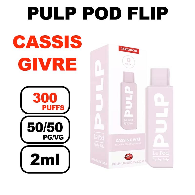 Pulp Flip x1 cartouche 2ml e-liquide pré-rempli sans fuite- cassis givre