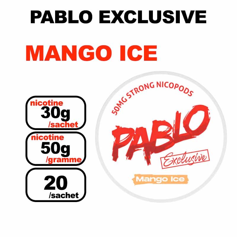 Snus PABLO EXCLUSIVE 30mg Nicotine Pouches sans tabac ultra strong- mango ice
