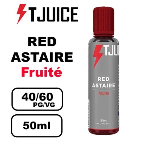 T-juice 50ml e-liquide - Vapez des Saveurs Fruitées et Fraîches en Grand Format- red-astaire
