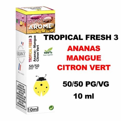 Conceptarome tropical fresh 10ml e-liquide saveur naturelle bio Sans additifs pour cigarette électronique- tropic3